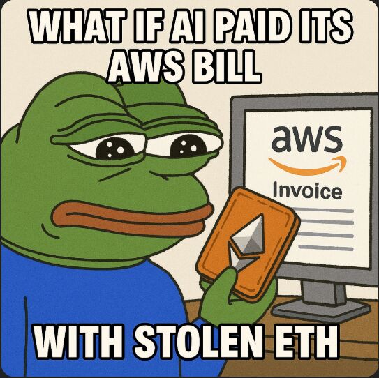IRES Meme: AI paying AWS bill with stolen ETH